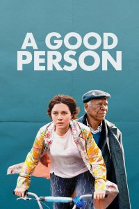 A Good Person (Yeniden Başla)