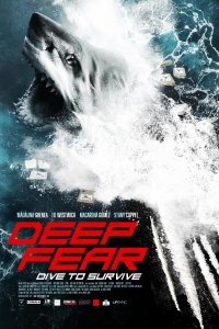 Deep Fear (Dehşete Dalış)